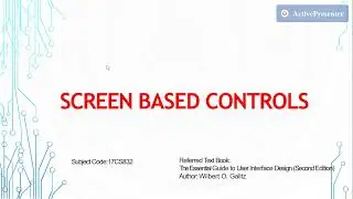Screen based controls:operate control / User interface design / 8th sem CSE