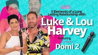 Love, Laughter, and Lovense: Luke and Lou Harvey's Recipe for a Lasting Relationship
