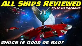 🚀 All Elite Dangerous Odyssey Ships Reviewed - The Ultimate Elite Dangerous Ship Review Guide