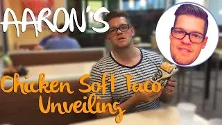 Food Unveiling: Chicken Soft Taco Review
