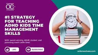 How To Use Analog Clocks To Teach ADHD Kids Time Management Skills