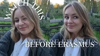 things I wish I knew before going on erasmus