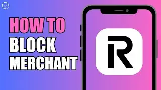 How To Block Merchant | Revolut