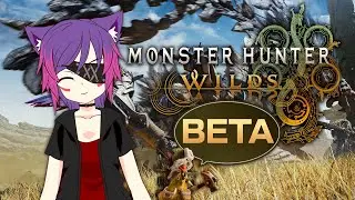 PC Gameplay with @CaturteerChannel  - Monster Hunter Wilds BETA - PC