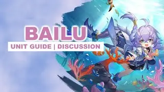 Bailu: Unit Guide | Kit / Weapons / Team Comps | Honkai Star Rail