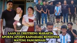 LAAN GI CHEITHENG NANGLINGEI MAMA MAPA ANINA NOUNA HUNDOKPIRAMLABA RENEDY DA ANGAMBA MATENG !!