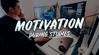 How to Stay Motivated during Studies | RichardEngineer