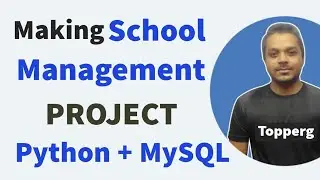 Making Project | School Management System | Python SQL Connectivity | 12th CBSE