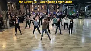 Me Gustas Tu - Coreografia Cover Sicilia Ballo di Gruppo 2025 - Segue Video di Spalle