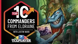 Top 10 Commanders: Throne of Eldraine