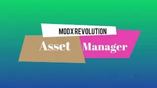 Asset Manager MODX Revolution