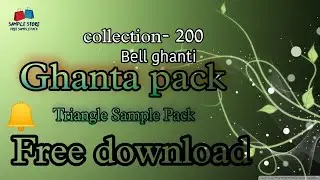 Ghanti sample pack | Triangle sample pack | Bell ghanti sample pack