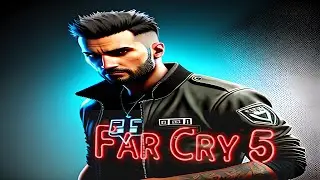 ❤️  Far Cry 5  - Полное Прохождение на Русском | Прохождение Far Cry 5 #2