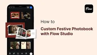 How to Custom Festive Photobook with Flow Studio