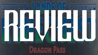 REVIEW of Lands of Runequest: Dragonpass