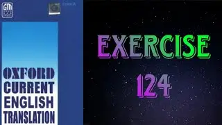 Oxford Current English Translation || Exercise - 124 || 9 Gems Knowledge