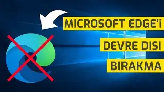 How To Disable Microsoft Edge [2020]