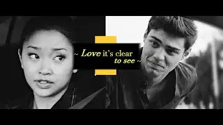 Peter & Lara Jean || Stay with me