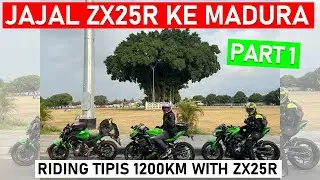 Jajal ZX25R Ke Madura: Riding Tipis 1200KM with ZX25R #1