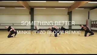Something Better - Minke -  Easy Jazz Choreography