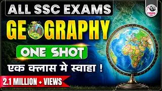 GEOGRAPHY ONE SHOT LECTURE FOR SSC CGL 2024 | GK/GS FOR SSC EXAMS 2024 | PARMAR SSC