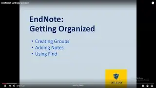 EndNote Citation Management 5: Getting Organized