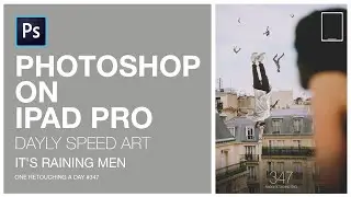 PHOTOSHOP 2020 IPAD HOW TO ERASE WITH MASKS | It´s raining men |One retouching a day#347