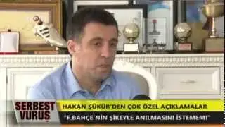 Hakan Şükür: Beni ben yapan Fenerbahçe'dir