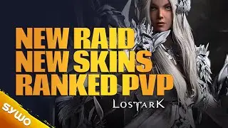 LOST ARK MARCH UPDATE REVEALED + Official Patch Notes