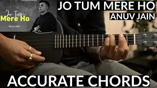 Jo Tum Mere Ho - ACCURATE Ukulele Chords | Anuv Jain