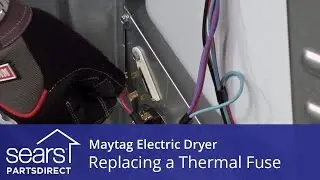 How to Replace a Maytag Electric Dryer Thermal Fuse