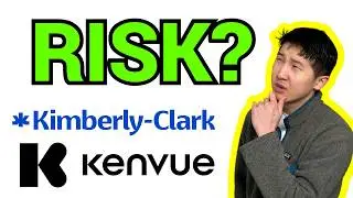 Kimberly-Clark Went ALL IN Kenvue… But Should You? (My Analysis)