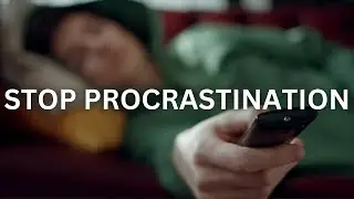 How to STOP Procrastination and Increase Motivation!