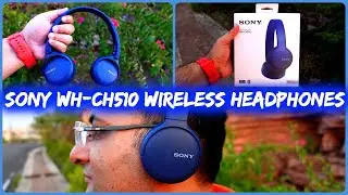 Sony WH CH510 Wireless Headphones Review