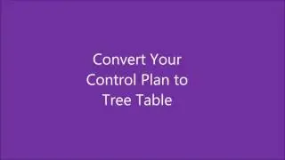 Create and Customize Control Plan with TreeTABLE Add in for Excel