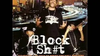 Yukmouth & Gamblaz-Block Shit(Feat.Mac Mall,Phats Bossi,Dru Down,Troopa)