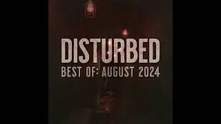 Disturbed Best Of: August 2024