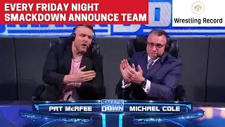 Every WWE Friday Night SmackDown Announce Team
