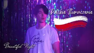 Gaho - Beautiful Night - POLSKIE TŁUMACZENIE