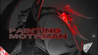 Painting my Spooky Mothman