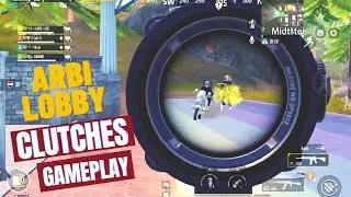 CLUTCHES IN ARBI LOBBY FULL GAMEPLAY | PUBG MOBILE VIDEO