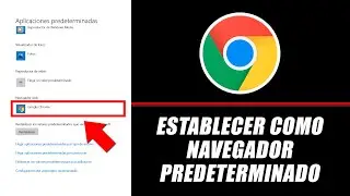 How to Set Google Chrome as Default Browser - Windows 10