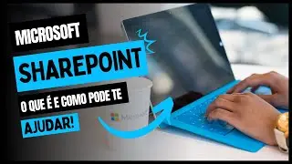 Microsoft Sharepoint: o que é e como funciona?