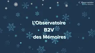 Carte de vœux - Observatoire B2V des Mémoires