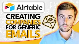 Creating Companies for Generic Emails in Airtable | Optimize IS⚡️