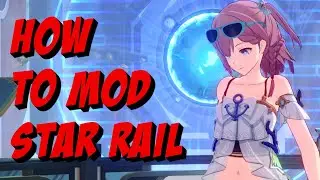 How To Mod Honkai Star Rail (Made Easy)