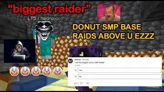 Raiding the "biggest raider" on the donut SMP