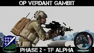 ARMA 3 SF ODA Gameplay - Op Verdant Gambit Phase 2 - TF Alpha