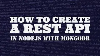 How to create a rest api in nodejs with mongodb