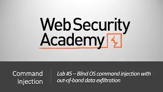 Command Injection - Lab #5 Command injection with out-of-band data exfiltration | Long Version